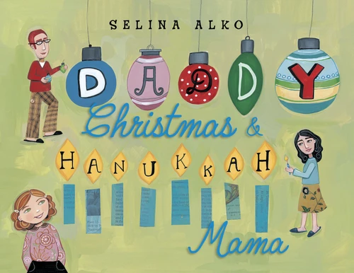 Daddy Christmas and Hanukkah Mama by Selina Alko, 9780375860935