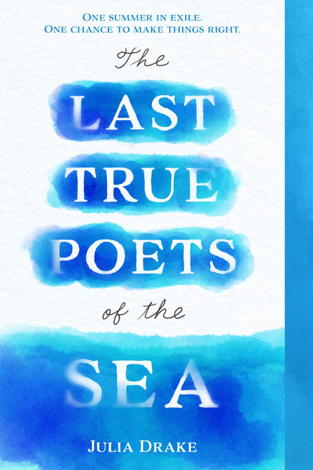 The Last True Poets of the Sea - 9780759554993 by Julia Drake, 9780759554993