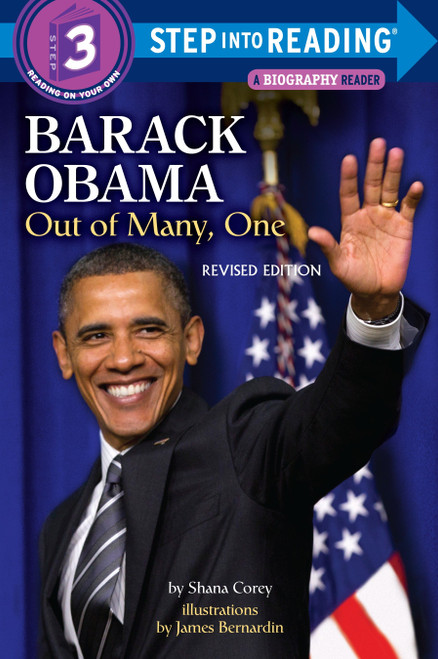 Barack Obama: Out of Many, One (Step into Reading) by Shana Corey, 9780375863394