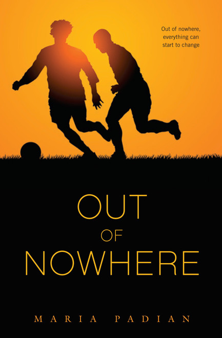 Out of Nowhere by Maria Padian, 9780375865626