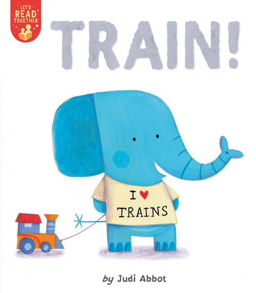 Train! - 9781680103649 by Judi Abbot, Judi Abbot, 9781680103649