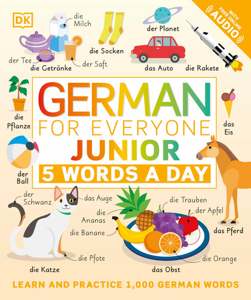 German for Everyone Junior: 5 Words a Day by DK, 9780744036800