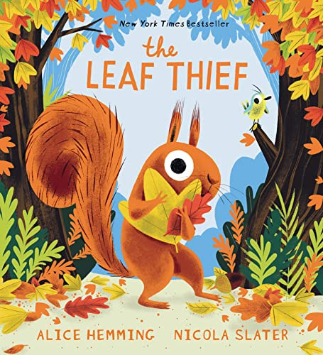 The Leaf Thief by Alice Hemming, Nicola Slater, 9781728235202