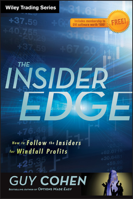 The Insider Edge (How to Follow the Insiders for Windfall Profits) by Guy Cohen, 9781118245286