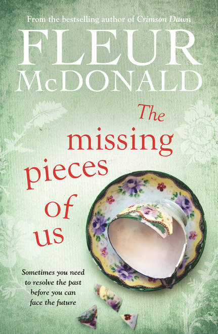 The Missing Pieces of Us by Fleur McDonald, 9781760293949