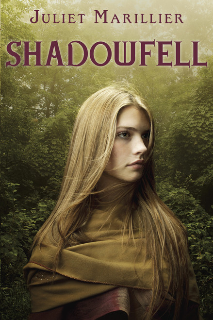 Shadowfell by Juliet Marillier, 9780375871962