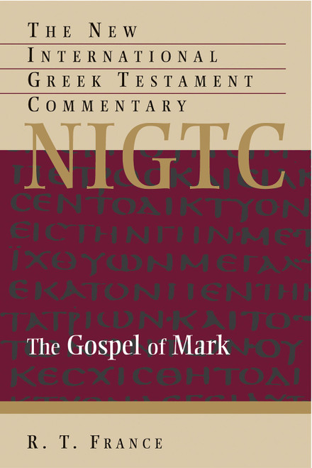 The Gospel of Mark - 9780802824462 by R. T. France, 9780802824462
