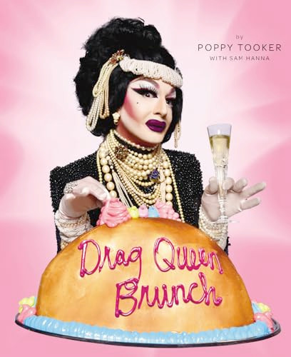 Drag Queen Brunch by Poppy Tooker, 9781941879276