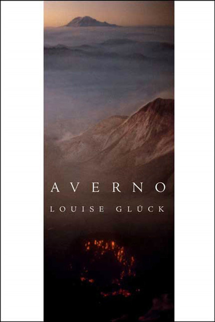 Averno (Poems) - 9780374604370 by Louise Glück, 9780374604370