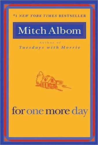 For One More Day by Mitch Albom, 9781401309572