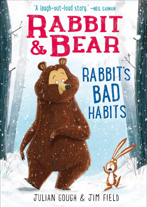 Rabbit & Bear: Rabbit's Bad Habits - 9781645177104 by Julian Gough, Jim Field, 9781645177104