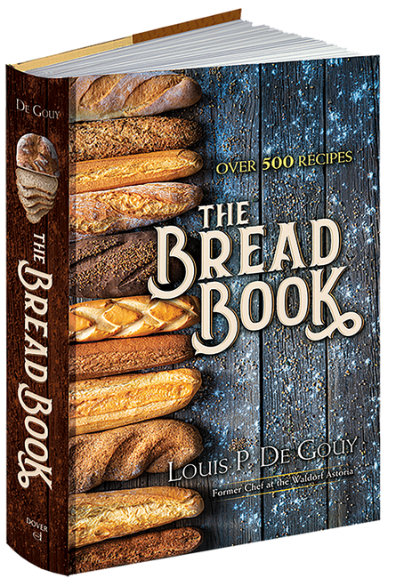 The Bread Book - 9780486847849 by Louis P. De Gouy, 9780486847849