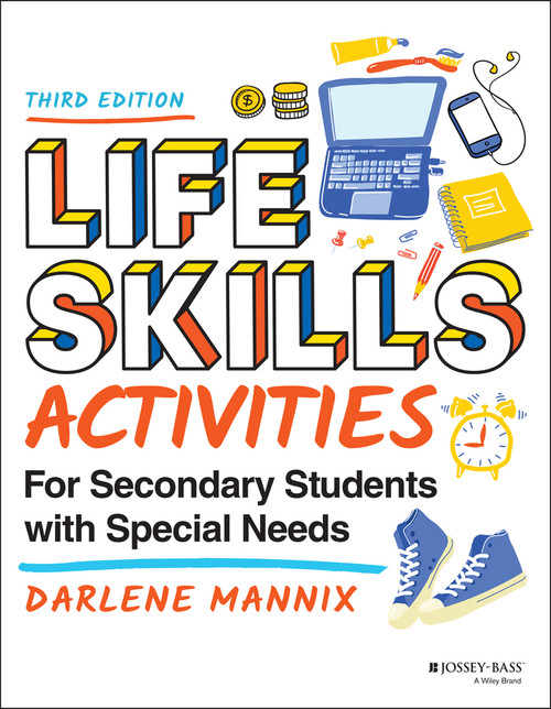 Life Skills Activities for Secondary Students with Special Needs - 9781119788768 by Darlene Mannix, 9781119788768