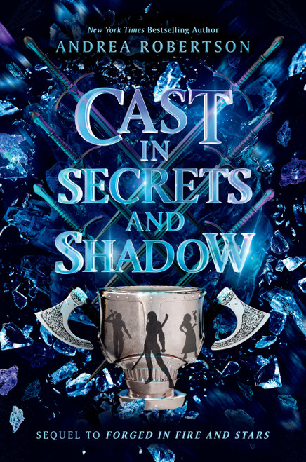 Cast in Secrets and Shadow by Andrea Robertson, 9780399164231