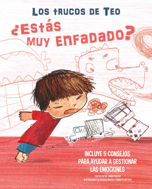¿Estás muy enfadado?: Incluye 5 consejos para ayudar a gestionar las emociones/ Are You Very Angry? (Spanish Edition) by Chiara Piroddi, Frederica Nuccio, Roberta Vottero, 9788448856854