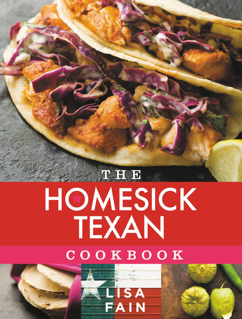 The Homesick Texan Cookbook by Lisa Fain, 9781401324261