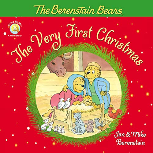 The Berenstain Bears, The Very First Christmas by Jan Berenstain, Mike Berenstain, 9780310751021