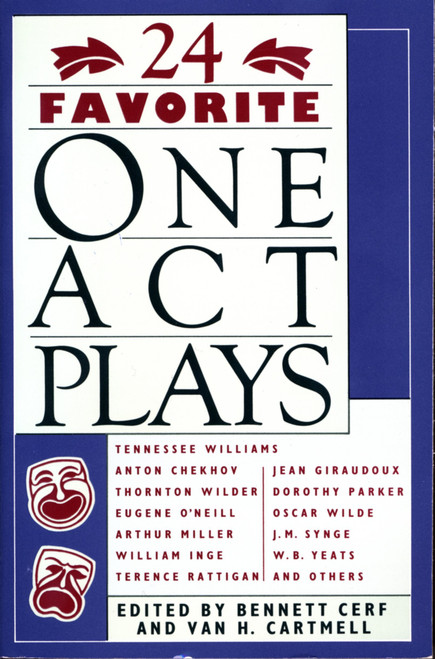 24 Favorite One Act Plays by Bennett Cerf, Van H. Cartmell, 9780385066174