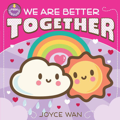 We Are Better Together by Joyce Wan, 9781338681406