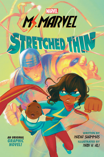 Ms. Marvel: Stretched Thin (Original Graphic Novel) by Nadia Shammas, Nabi H. Ali, 9781338722581