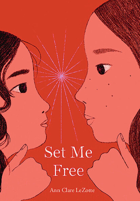 Set Me Free (Show Me a Sign, Book 2) - 9781338742497 by Ann Clare LeZotte, 9781338742497