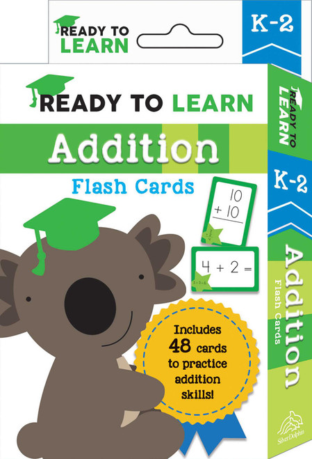 Ready to Learn: K-2 Addition Flash Cards (Includes 48 Cards to Practice Addition Skills!) by Editors of Silver Dolphin Books, 9781645173410