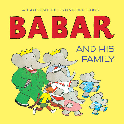 Babar and His Family (A Board Book) by Laurent de Brunhoff, 9781419702631