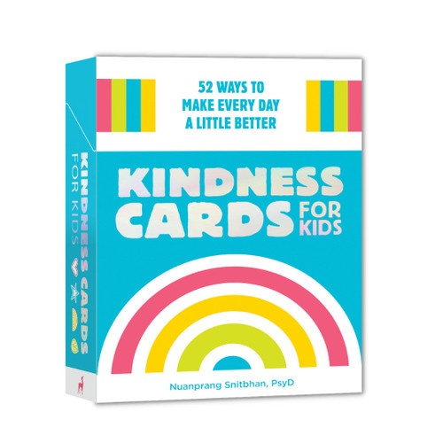 Kindness Cards for Kids (52 Ways to Make Every Day a Little Better) by Nuanprang Snitbhan, PsyD, 9781611808346