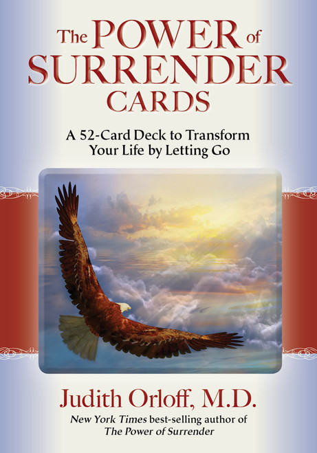 The Power of Surrender Cards (A 52-Card Deck to Transform Your Life by Letting Go) by Judith Orloff, M.D., 9781401947811