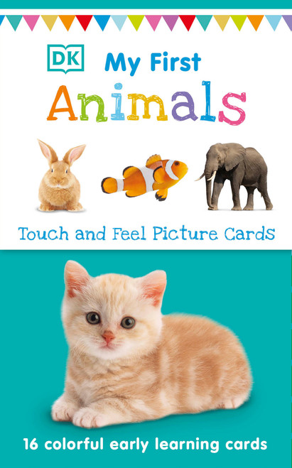 My First Touch and Feel Picture Cards: Animals by DK, 9781465465719