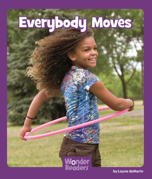 Everybody Moves by Layne deMarin, 9781429679176