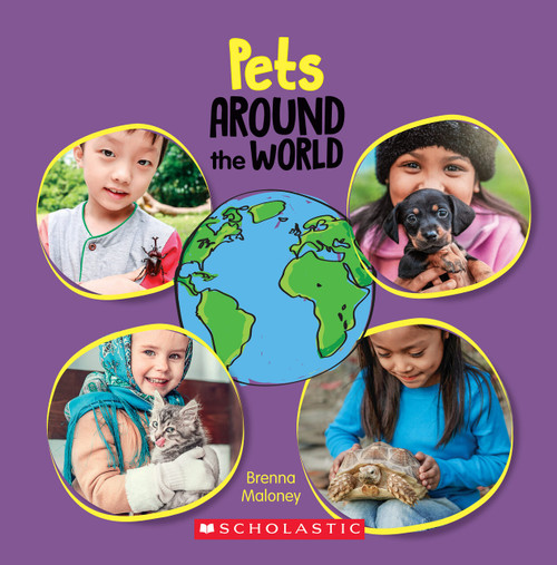 Pets Around the World (Around the World) - 9781338768749 by Brenna Maloney, 9781338768749