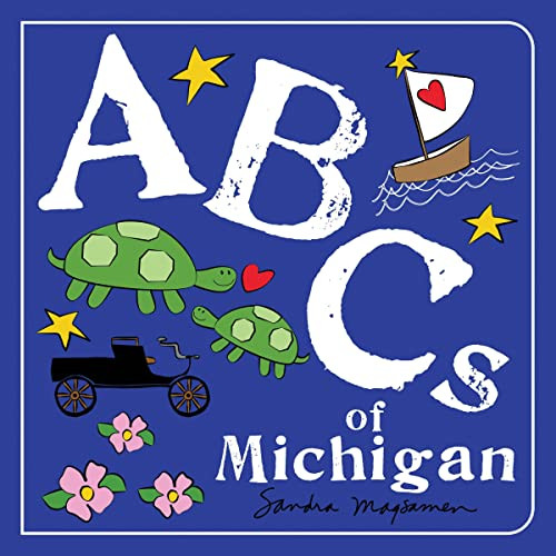 ABCs of Michigan by Sandra Magsamen, 9781728243290