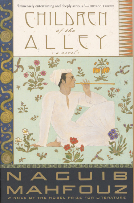 Children of the Alley (A Novel) by Naguib Mahfouz, 9780385264730