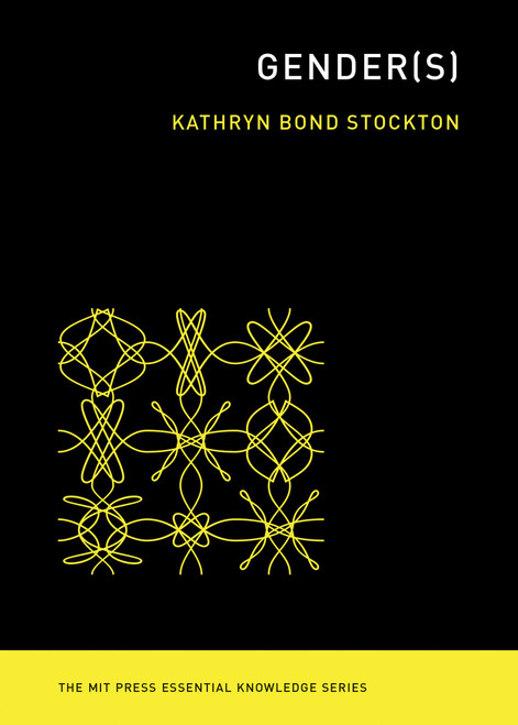 Gender(s) by Kathryn Bond Stockton, 9780262542609