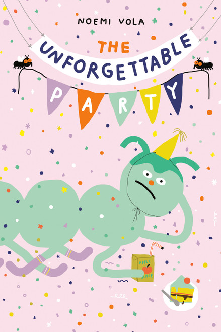 The Unforgettable Party by Noemi Vola, 9780735270909
