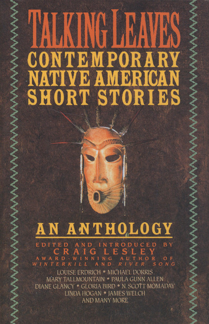Talking Leaves (Contemporary Native American Short Stories) by Craig Lesley, 9780385312721