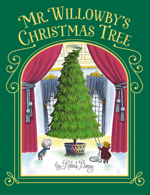 Mr. Willowby's Christmas Tree by Robert Barry, Robert Barry, 9780385327213