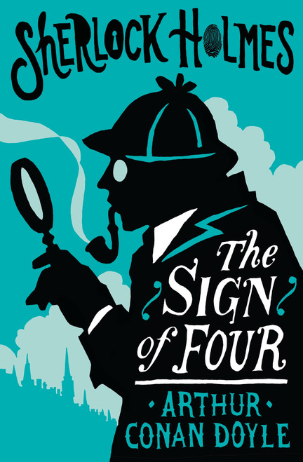 The Sign of the Four or The Problem of the Sholtos (Annotated Edition) - 9781847498717 by Sir Arthur Conan Doyle, 9781847498717