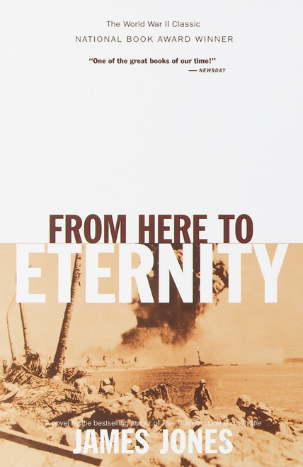From Here to Eternity (A Novel) by James Jones, 9780385333641