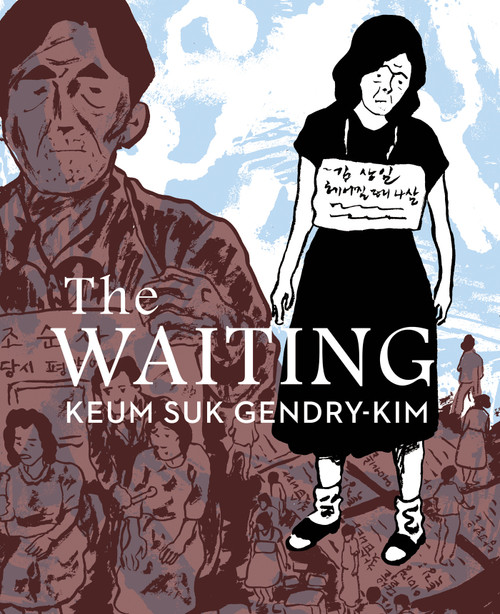 The Waiting by Keum Suk Gendry-Kim, Janet Hong, 9781770464575