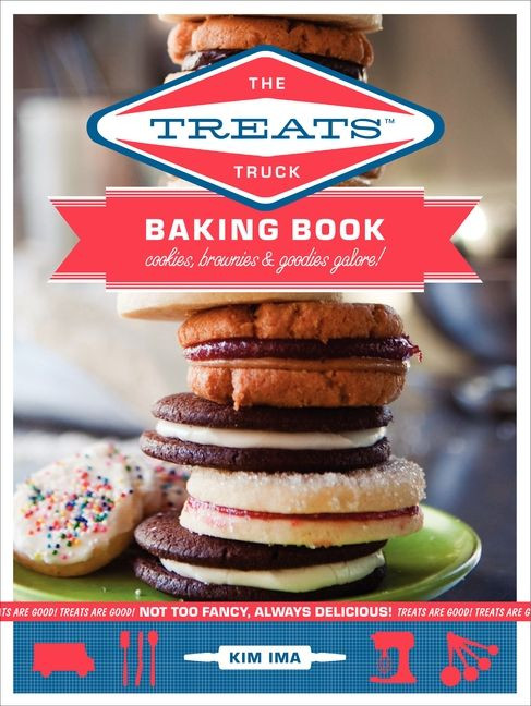 The Treats Truck Baking Book (Cookies, Brownies & Goodies Galore!) by Kim Ima, 9780062065773