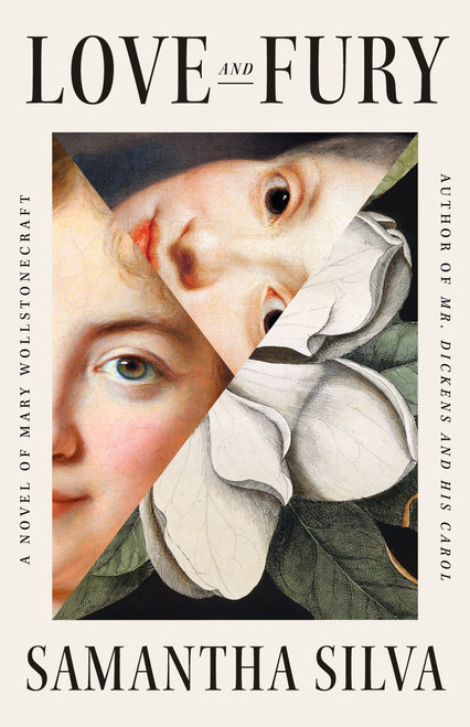 Love and Fury (A Novel of Mary Wollstonecraft) - 9781250159120 by Samantha Silva, 9781250159120