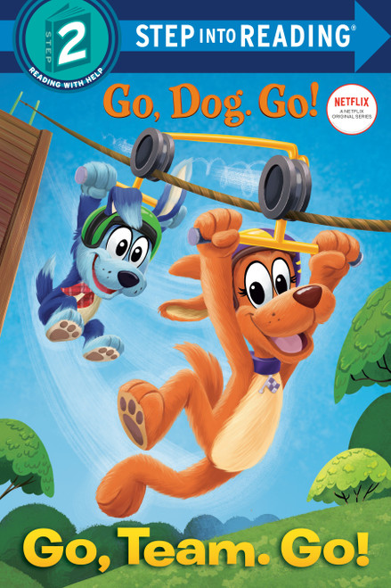 Go, Team. Go! (Netflix: Go, Dog. Go!) (Step into Reading) - 9780593305171 by Tennant Redbank, Random House, 9780593305171