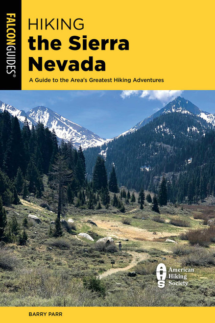 Hiking the Sierra Nevada - 9781493062188 by Barry Parr, 9781493062188