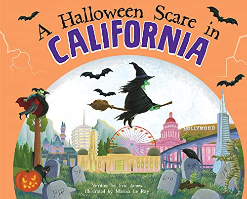 A Halloween Scare in California by Eric James, Marina Le Ray, 9781728233475