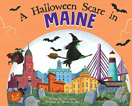 A Halloween Scare in Maine by Eric James, Marina Le Ray, 9781728233666