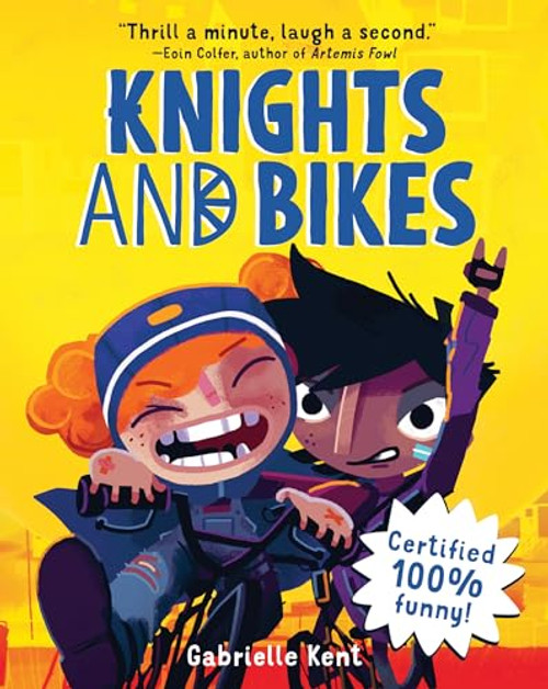 Knights and Bikes by Gabrielle Kent, 9781728237282