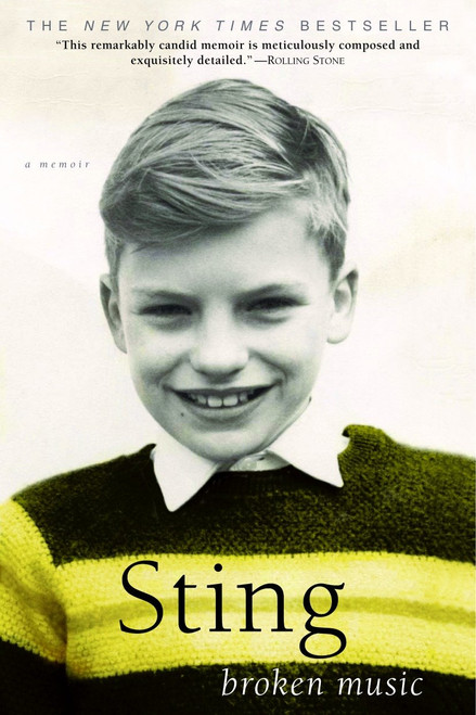 Broken Music (A Memoir) by Sting, 9780385338653