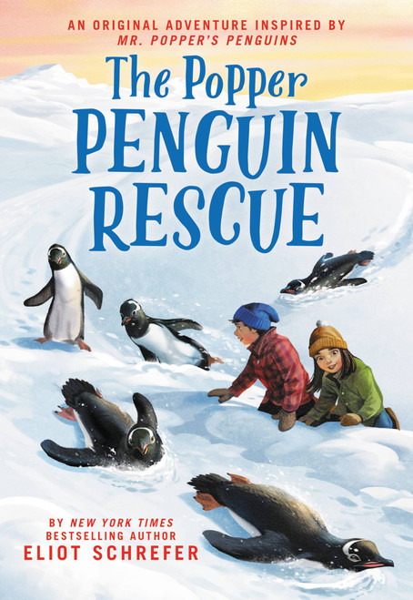 The Popper Penguin Rescue - 9780316495400 by Eliot Schrefer, 9780316495400